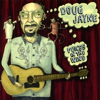 DOUG JAYNE: Voices In The Wind