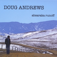 DOUG ANDREWS: Absaraka Runoff