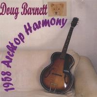 Doug Barnett : 1958 Archtop Harmony