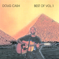 Doug Cash : Best Of Vol.1