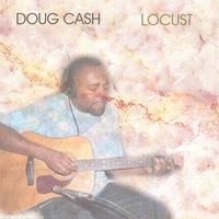 Doug Cash : Locust