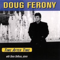 Doug Ferony : Time after Time