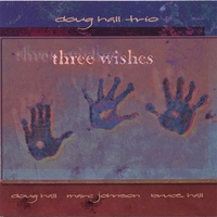Doug Hall : Three Wishes
