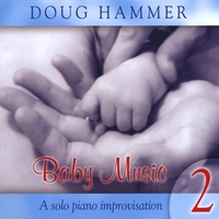 Doug Hammer : Baby Music, Vol. 2