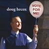 DOUG HECOX: Vote For Me