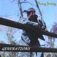 Doug Irving : Generations