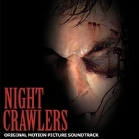 Douglas Edward : Night Crawlers Soundtrack
