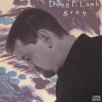 Doug P. Lamb : grey