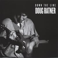 DOUG RATNER: Down the Line