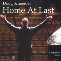 Doug Schneider : Home at Last