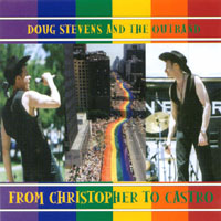 DOUG STEVENS & THE OUTBAND: From Christopher to Castro