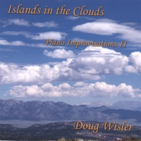DOUG WISLER: Islands In The Clouds