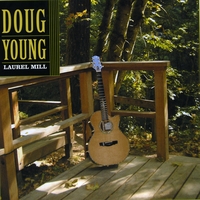 DOUG YOUNG: Laurel Mill