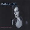 CAROLINE DOURLEY: Songs from the Heart