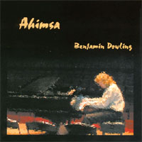 BENJAMIN DOWLING: Ahimsa
