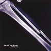 DOWN THE LINE: For All You Break