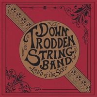 DOWN TRODDEN STRING BAND: Land of the Sky