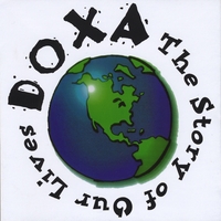Doxa : The Story of Our Lives