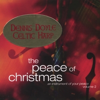 DENNIS DOYLE: The Peace of Christmas