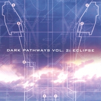 VARIOUS ARTISTS: Dark Pathways Vol. 2: Eclipse