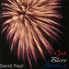 DAVID PAUL: God Bless America