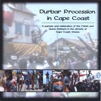 Durbar Procession In Cape Coast : A Parade And Celebration Of The Chiefs And Queen Mothers In The Streets Of Cape Coast, Ghana.