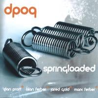 Dan Pratt: Springloaded