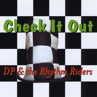 DP & THE RHYTHM RIDERS: Check It Out