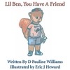 D. PAULINE WILLIAMS: Lil Ben, You Have A Friend
