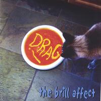DRAG: the brill affect