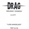 DRAG: los angeles