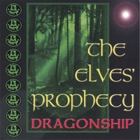 DRAGONSHIP: The Elves' Prophecy
