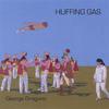GEORGE DRAGUNS: Huffing Gas