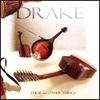 DRAKE: These and Other Things