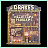 The Drakes: Nighttime Problems