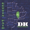 DRAMA KREW: Gettin' Paid
