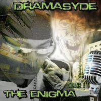 Dramasyde : The Enigma, Vol. 1