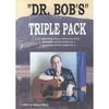 ROBERT BLAKE: "dr. Bob's" Triple Pack