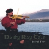 DANNY RAY COLE: IRISH FUN