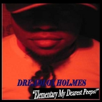 DREADLOX HOLMES: Elementary My Dearest Peeps
