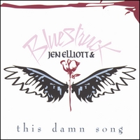 JEN ELLIOTT: This Damn Song