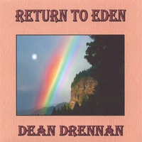 Dean Drennan : Return To Eden (2-CD Set)