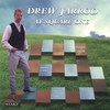 DREW JARROD: At Square One