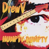 DREWV: Humpty Dumpty
