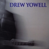 Drew Yowell: Drew Yowell