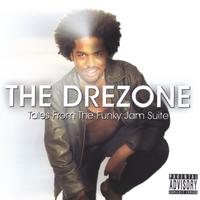 THE DREZONE: Tales From The Funky Jam Suite
