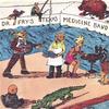 DR. FRY'S TEXAS MEDICINE BAND: River Bolt of Lightning