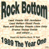 DON RICARDO GARCIA PRESENTS: 1989 The Year One ROCK BOTTOM... THE EDDY POOLE BAND... CHUCK POOLE... AND LIAM EDDY...
