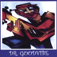 DR GOODVIBE: Dr Goodvibe