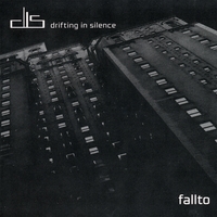 DRIFTING IN SILENCE: fallto